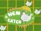 Laro Hulihin ang Manok online