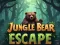 Laro Pagtakas ng Bär ng Jungle online