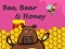 Laro Bubuyog, Bear at Pulot online