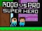 Laro Noob laban sa Pro Super Hero online