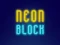 Laro Neon Block online