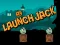 Laro Ilunsad si Jack online