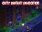 Laro City Night Shooter online