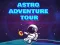 Laro Astro Adventure Tour online