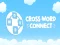 Laro Cross Connect Word online Laro Cross Connect Word online