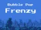 Laro Bubble pop frenzy online