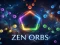 Laro Zen Orbs online