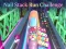 Laro Nail Stack Run Challenge online
