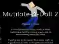 Laro Mutilate a Doll 2: Ragdoll online