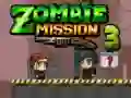 Laro Misyon ng Zombie 3 online