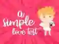 Laro Isang Simpleng Pagsubok sa Pag-ibig online