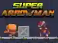 Laro Super Arrowman online Laro Super Arrowman online