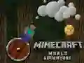 Laro Pakikipagsapalaran sa Mundo ng Minecraft online Laro Pakikipagsapalaran sa Mundo ng Minecraft online