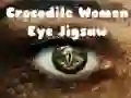 Laro Crocodile Women Eye Jigsaw online Laro Crocodile Women Eye Jigsaw online