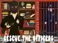 Laro Iligtas ang mga Opisyal online Laro Iligtas ang mga Opisyal online