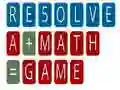 Laro RESOLBAHIN ang isang laro ng matematika online Laro RESOLBAHIN ang isang laro ng matematika online
