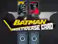 Laro Kard ng Batman Multiverse online
