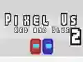 Laro Pixel Kami Pula at Asul 2 online Laro Pixel Kami Pula at Asul 2 online