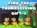 Laro Hanapin ang Regalo ng Pasasalamat-5 online Laro Hanapin ang Regalo ng Pasasalamat-5 online