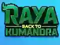 Laro Raya: Balik sa Kumandra online Laro Raya: Balik sa Kumandra online