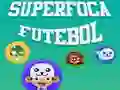 Laro SuperFoca Futbol online Laro SuperFoca Futbol online