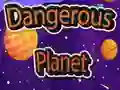 Laro Mapanganib na Planeta online Laro Mapanganib na Planeta online