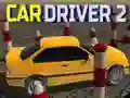 Laro Driver ng Sasakyan 2 online Laro Driver ng Sasakyan 2 online