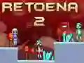 Laro Retoena 2 online Laro Retoena 2 online
