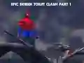 Laro Epic Skibidi Toilet Clash bahagi 1 online Laro Epic Skibidi Toilet Clash bahagi 1 online
