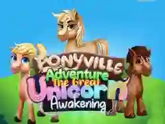 Laro Pakikipagsapalaran sa Ponyville: Ang Dakilang Pagb awakening ng Unicorn online