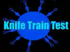 Laro Pagsubok ng Tren ng K knife online Laro Pagsubok ng Tren ng K knife online
