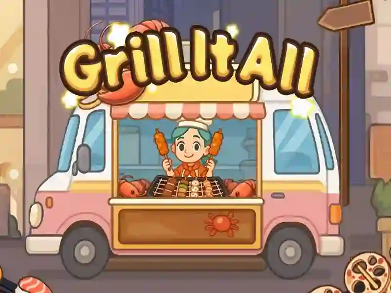 Laro I -grill ang lahat online