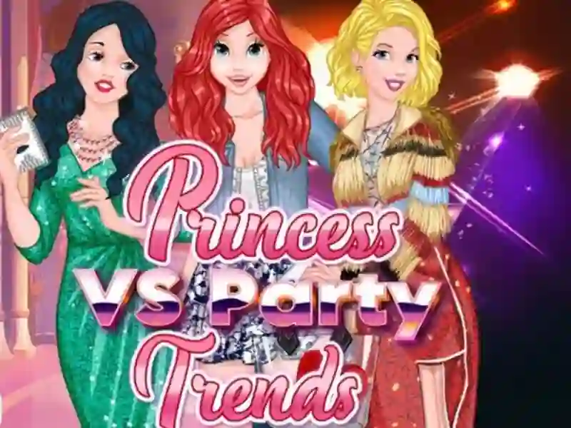 Laro Princess vs Party Trends online