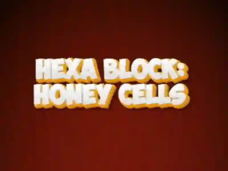 Laro Hexa block honey cells online