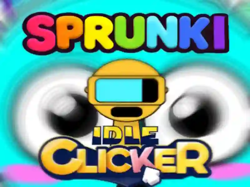 Laro Sprunki idle clicker online Laro Sprunki idle clicker online