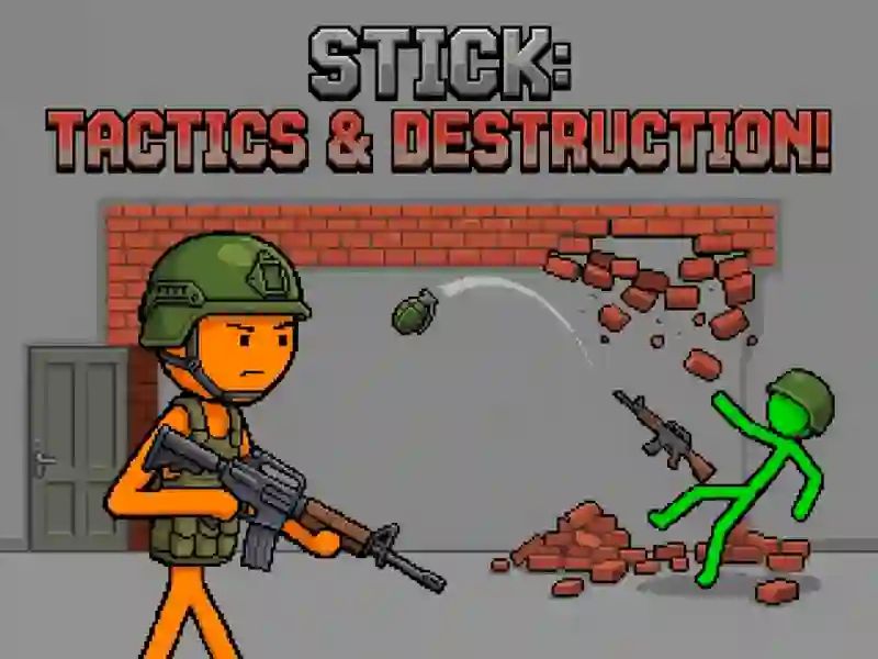 Laro Stick: Tactics & Destruction online
