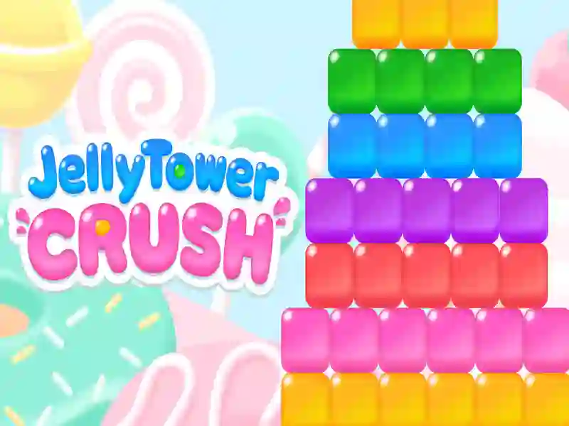 Laro Jelly tower crush online