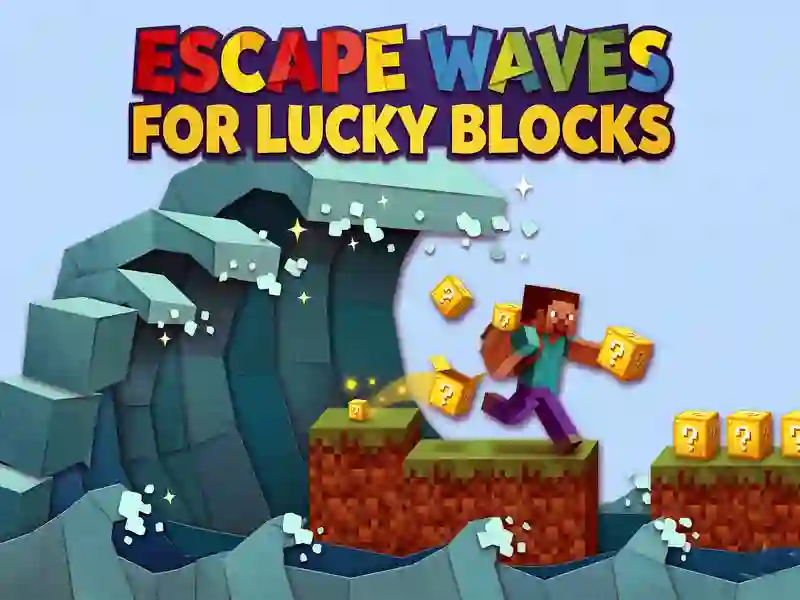 Laro Escape Waves para sa Lucky Blocks online