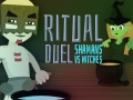 Laro Duel Ritual: Shaman laban sa mga Mangkukulam online