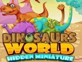 Laro Nakatag na mga miniatura ng mundo ng mga dinosaur online