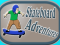 Laro Mga Pakikipagsapalaran sa Skateboard online