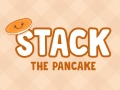 Laro I-stack ang Pancake online