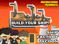Laro Tycoon Pabrika ng Bapor online