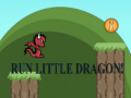 Laro Tumakbo, maliit na dragon! online