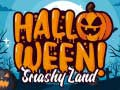 Laro Lupain ng Halloween Smashy online