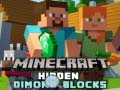 Laro Nakatagong mga bloke ng diyamante sa Minecraft online