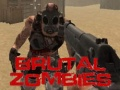Laro Brutal na Mga Zombie online
