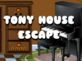 Laro Takas mula sa Bahay ni Tony online