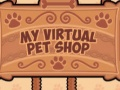 Laro Aking Tindahan ng Virtual Pet online