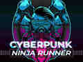 Laro CyberPunk Ninja Runner online